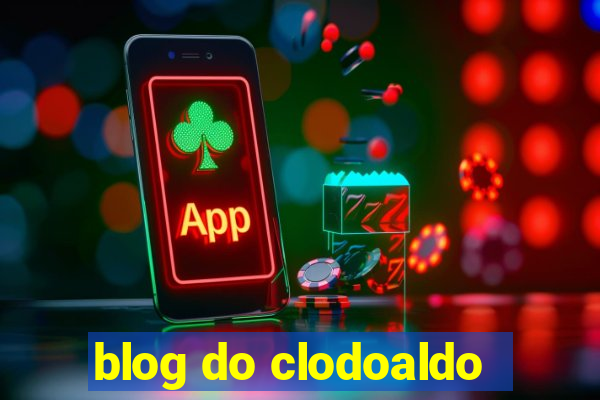 blog do clodoaldo